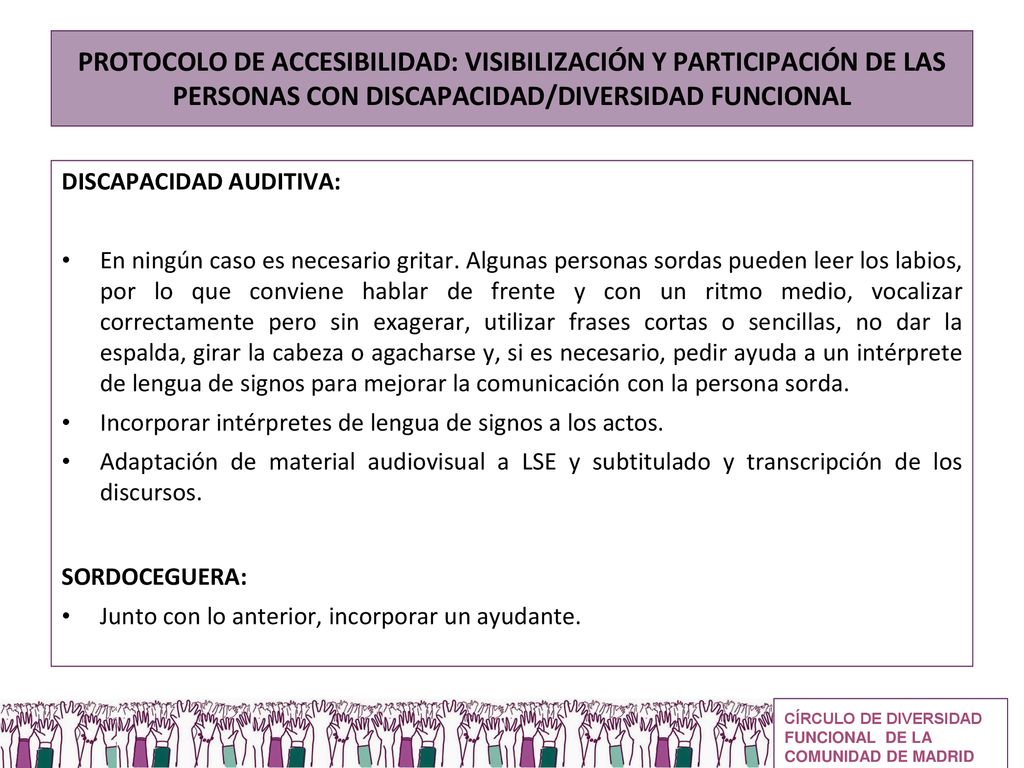 PROTOCOLO DE ACCESIBILIDAD: VISIBILIZACIÓN Y PARTICIPACIÓN DE LAS PERSONAS CON DISCAPACIDAD/DIVERSIDAD FUNCIONAL