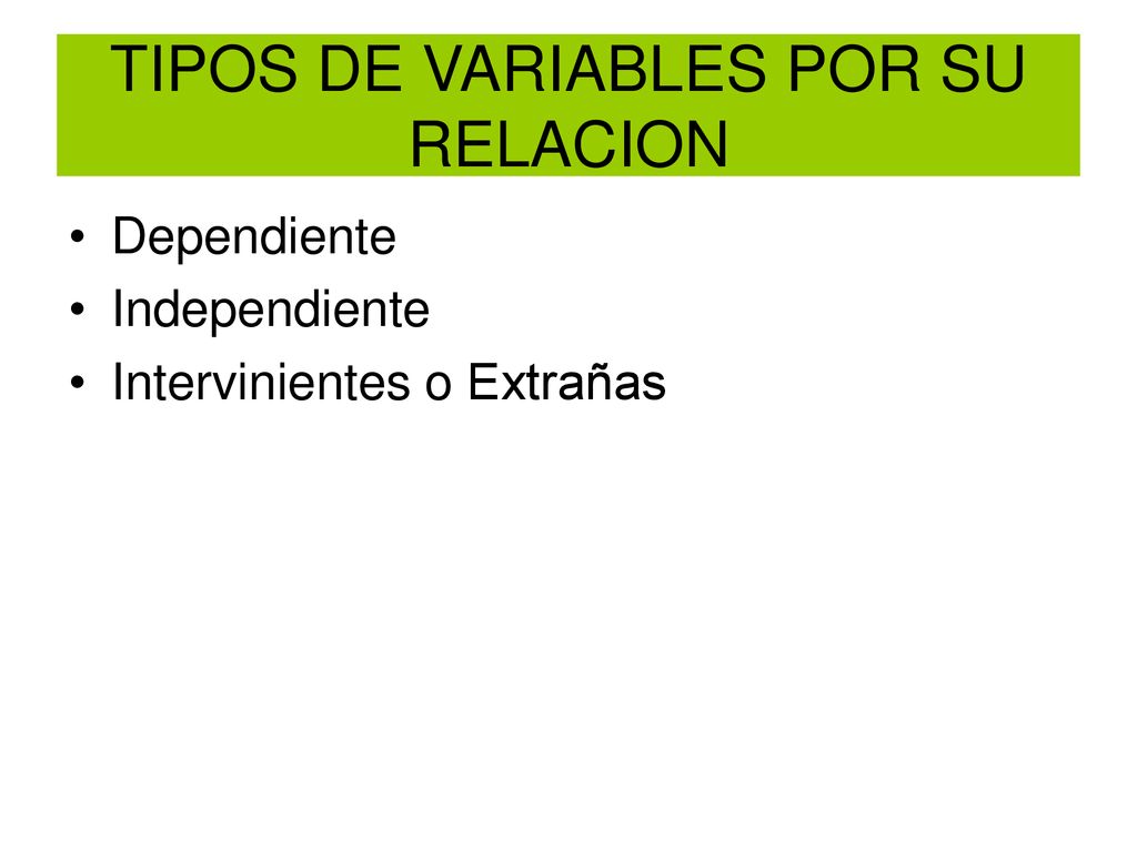 TIPOS DE VARIABLES POR SU RELACION
