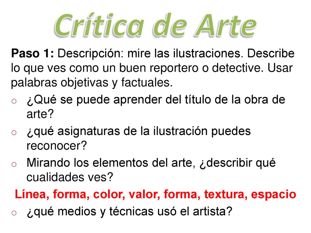 Línea, forma, color, valor, forma, textura, espacio