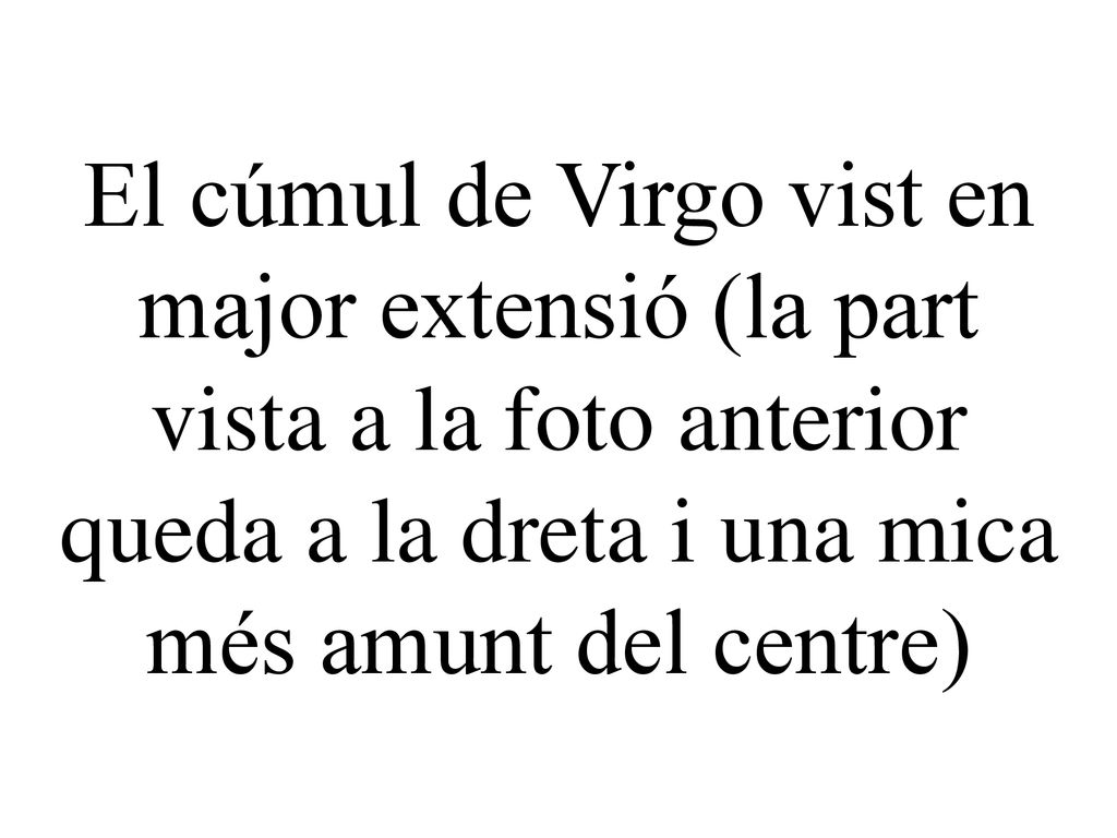 El cúmul de Virgo vist en major extensió (la part vista a la foto anterior queda a la dreta i una mica més amunt del centre)