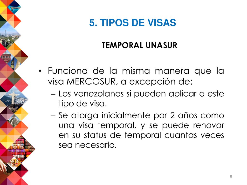 5. TIPOS DE VISAS TEMPORAL UNASUR
