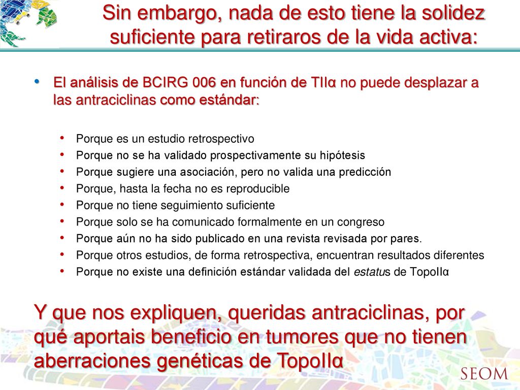 Sin embargo, nada de esto tiene la solidez suficiente para retiraros de la vida activa: