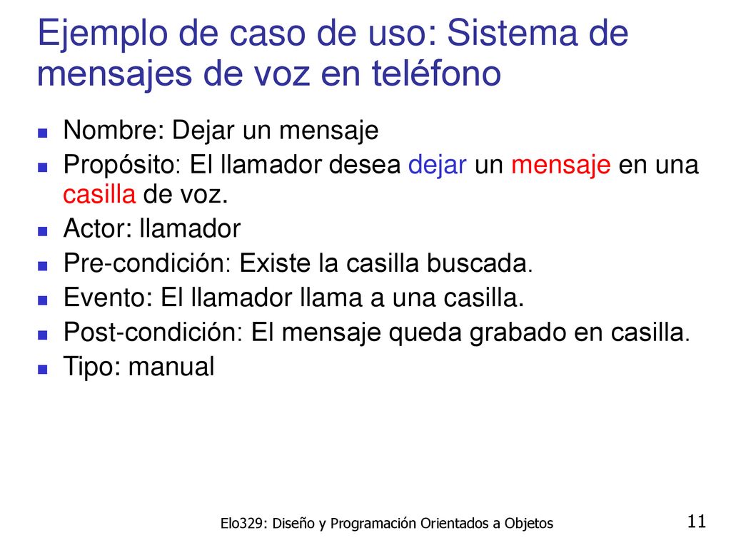 Ejemplo de caso de uso: Sistema de mensajes de voz en teléfono