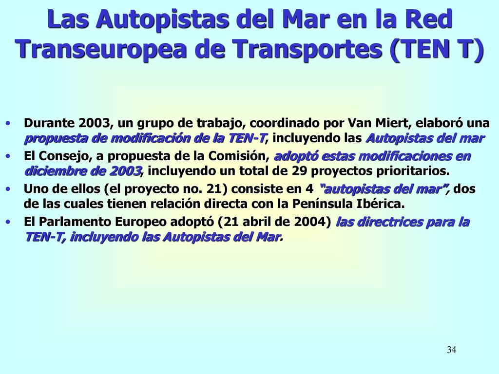 Las Autopistas del Mar en la Red Transeuropea de Transportes (TEN T)