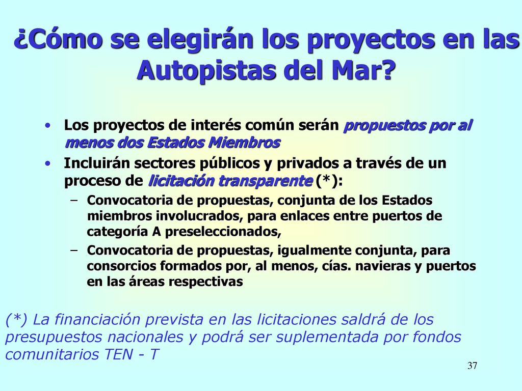 ¿Cómo se elegirán los proyectos en las Autopistas del Mar
