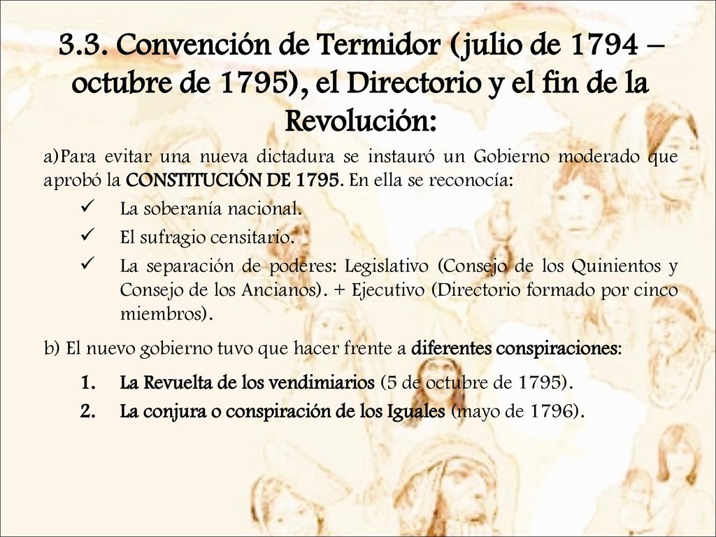 3.3. Convención de Termidor (julio de 1794 – octubre de 1795), el Directorio y el fin de la Revolución:
