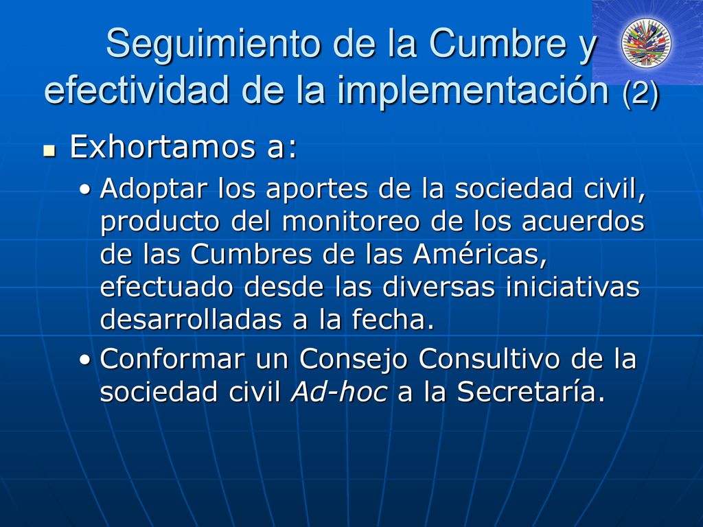 Seguimiento de la Cumbre y efectividad de la implementación (2)