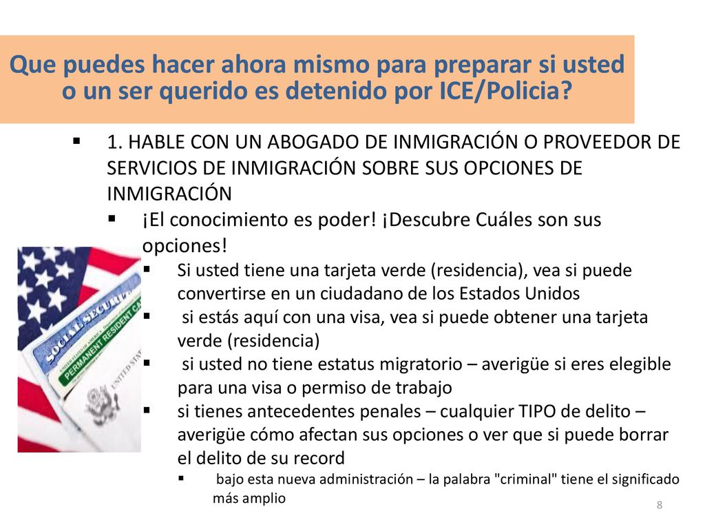 Que puedes hacer ahora mismo para preparar si usted o un ser querido es detenido por ICE/Policia