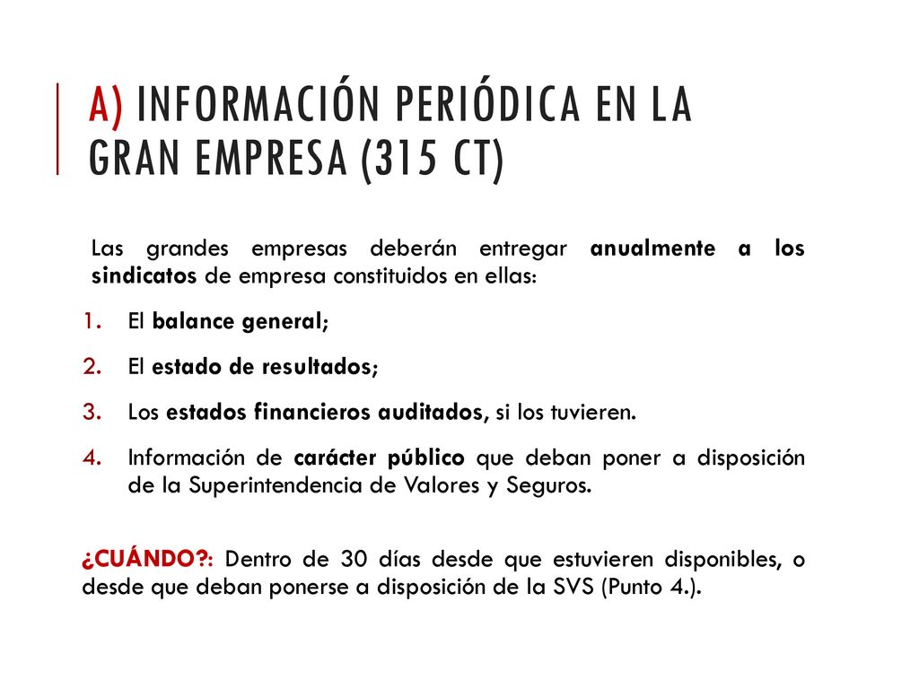 A) información PERIÓDICA en la gran empresa (315 ct)