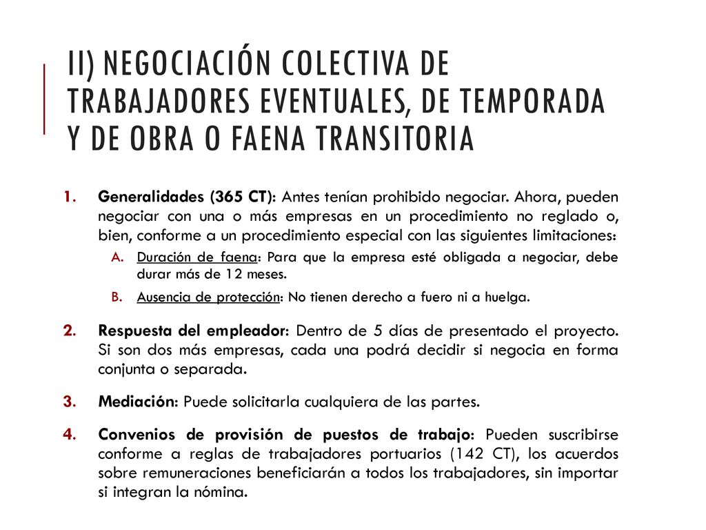 ii) Negociación colectiva de trabajadores eventuales, de temporada y de obra o faena transitoria