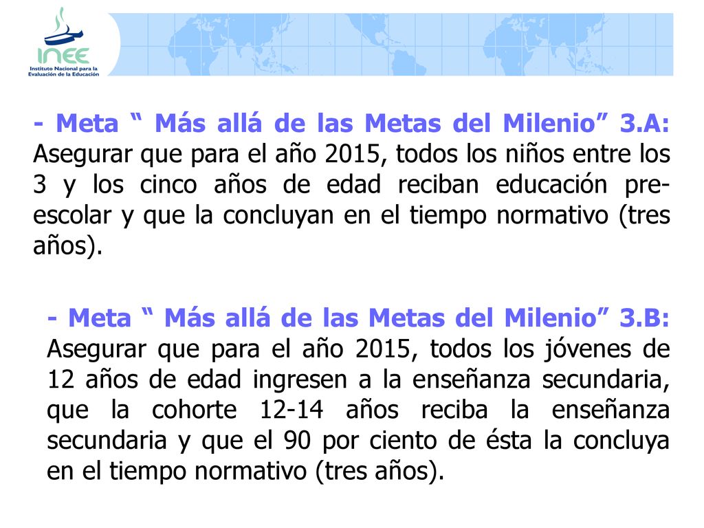 - Meta Más allá de las Metas del Milenio 3