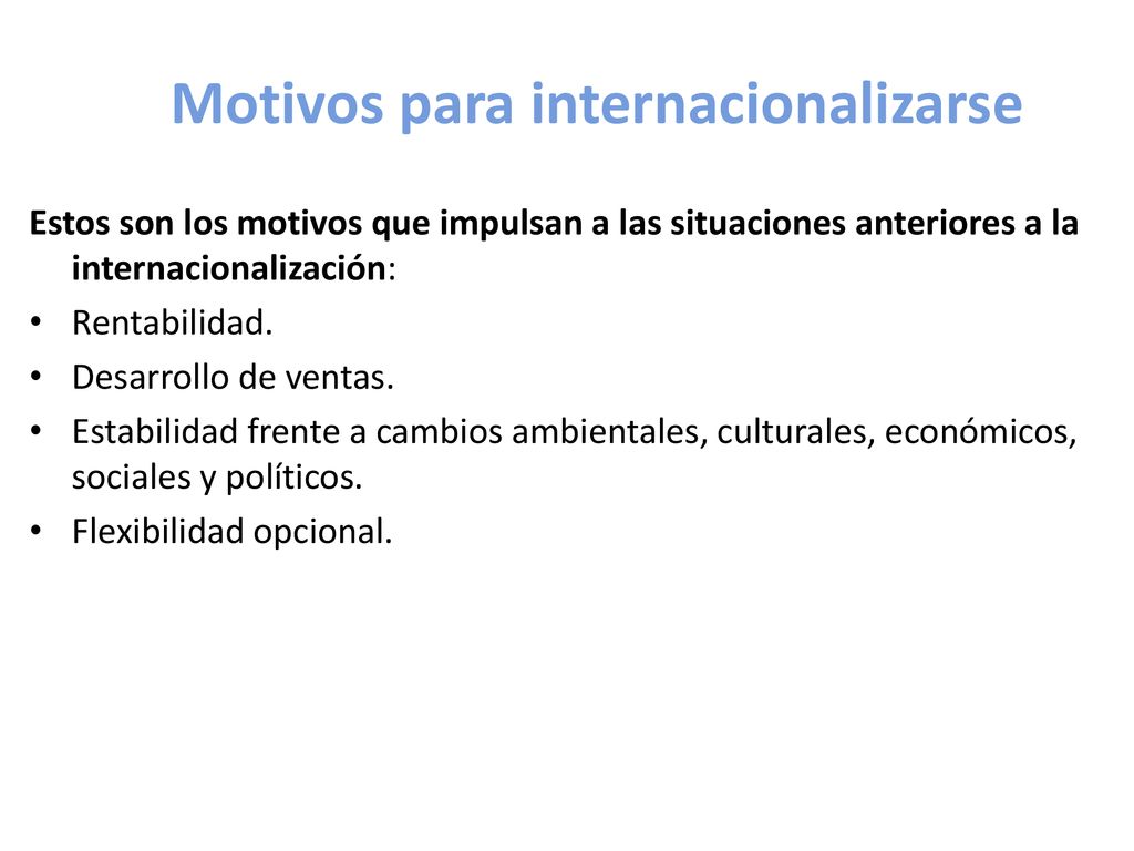 Motivos para internacionalizarse