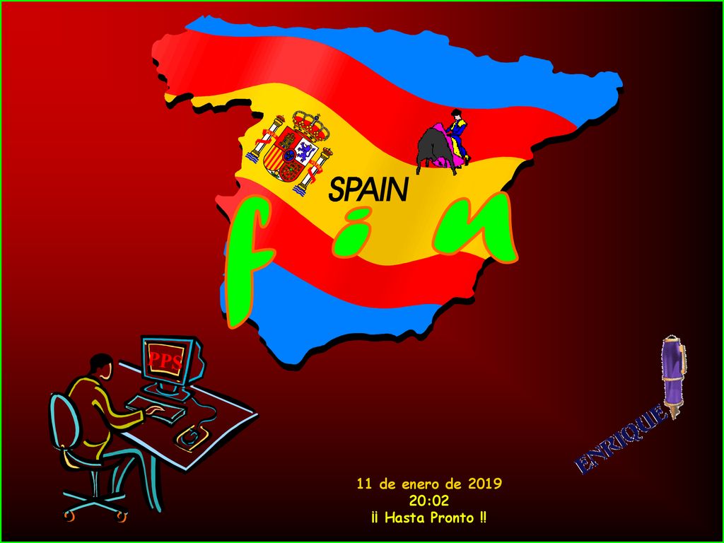 f i n PPS 11 de enero de :02 ¡¡ Hasta Pronto !!