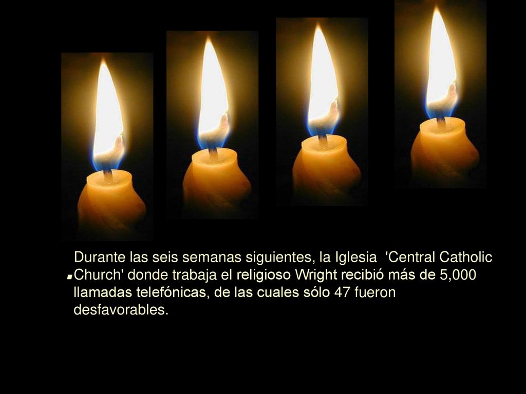 Durante las seis semanas siguientes, la Iglesia Central Catholic Church donde trabaja el religioso Wright recibió más de 5,000 llamadas telefónicas, de las cuales sólo 47 fueron desfavorables.