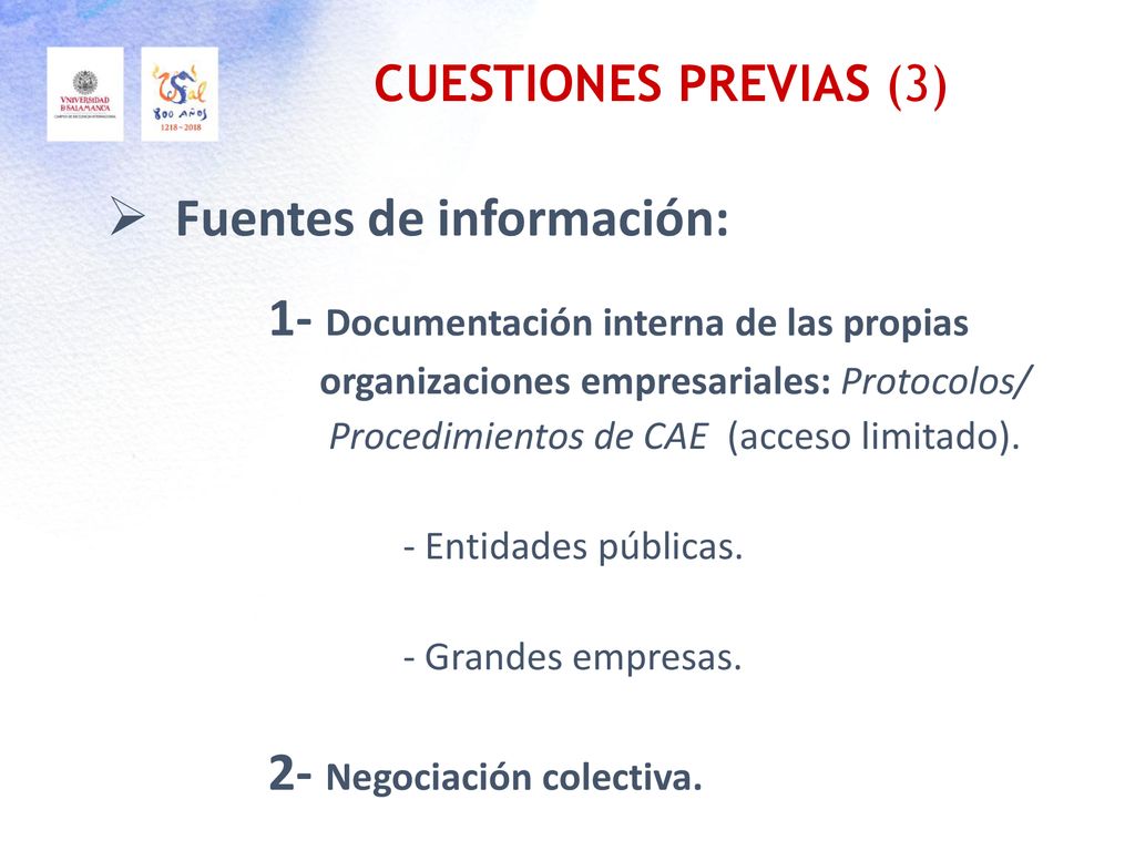 Fuentes de información: 1- Documentación interna de las propias
