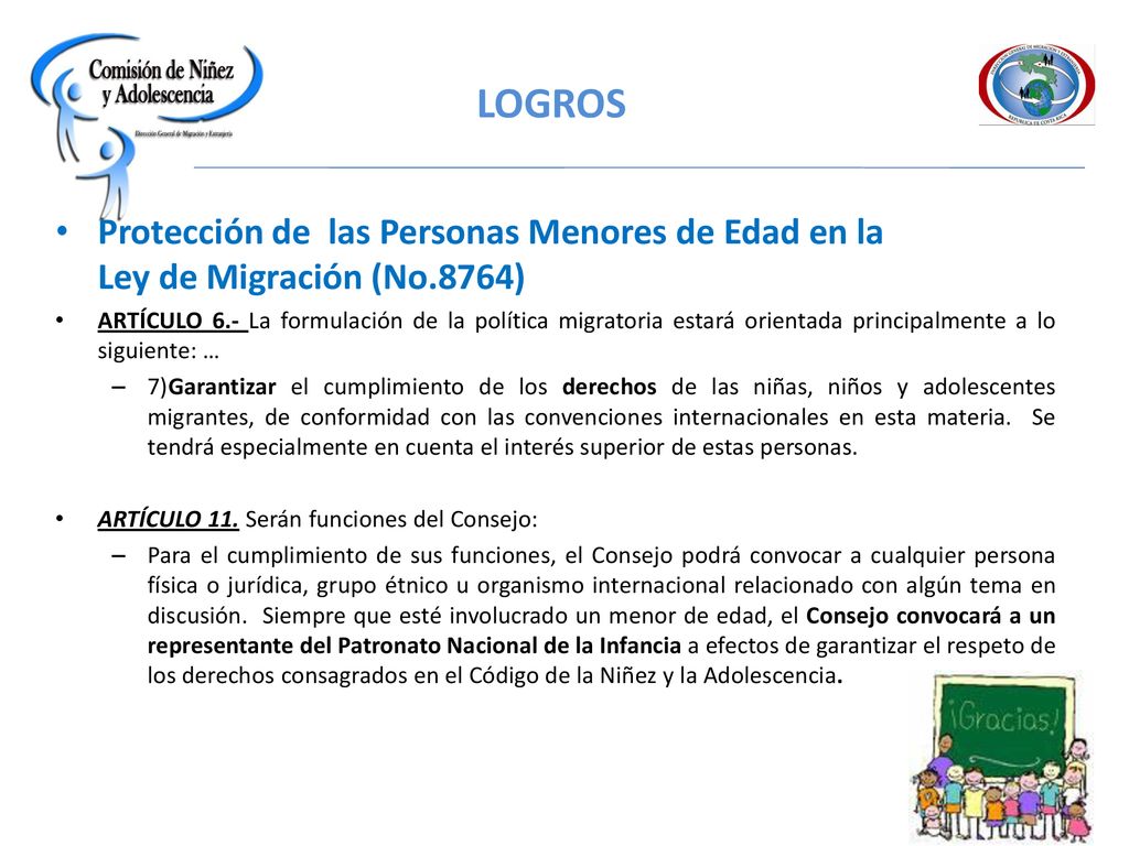 LOGROS Protección de las Personas Menores de Edad en la Ley de Migración (No.8764)