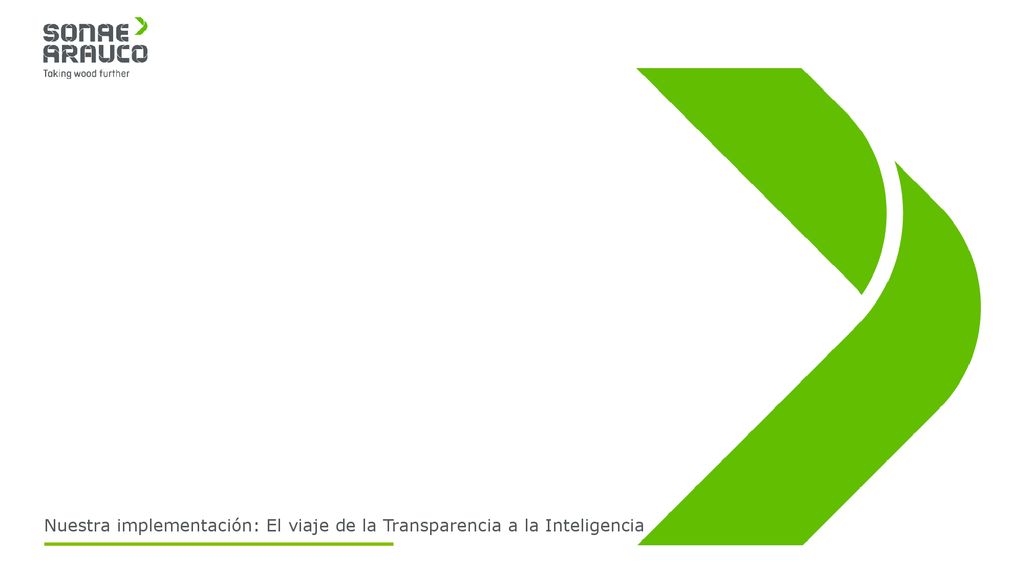Nuestra implementación: El viaje de la Transparencia a la Inteligencia