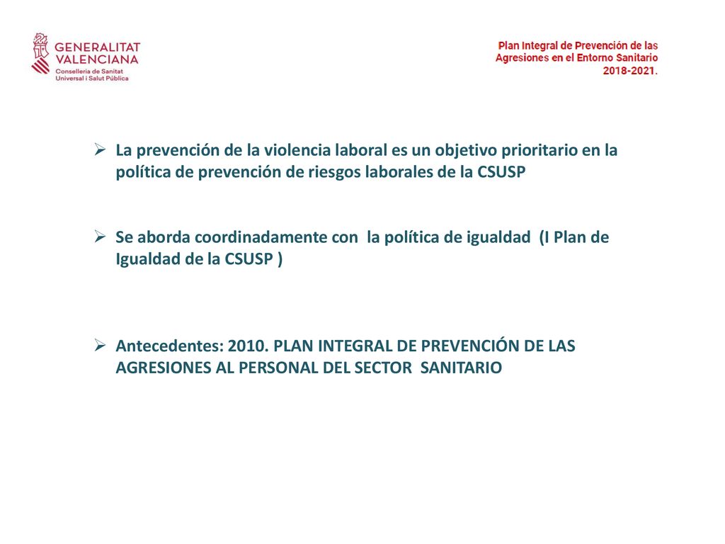 La prevención de la violencia laboral es un objetivo prioritario en la política de prevención de riesgos laborales de la CSUSP