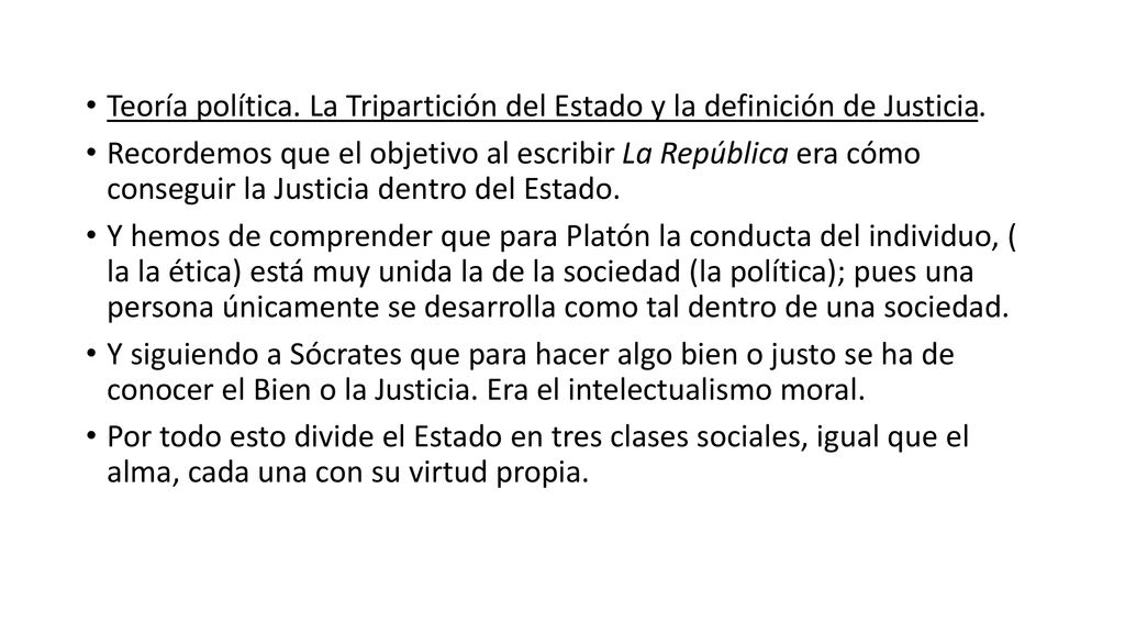 Teoría política. La Tripartición del Estado y la definición de Justicia.
