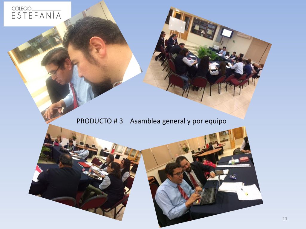PRODUCTO # 3 Asamblea general y por equipo