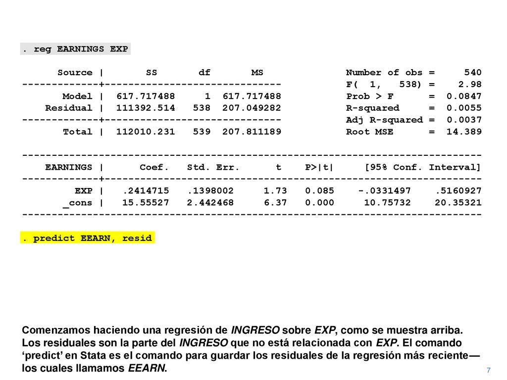 . reg EARNINGS EXP Source | SS df MS Number of obs = 540.