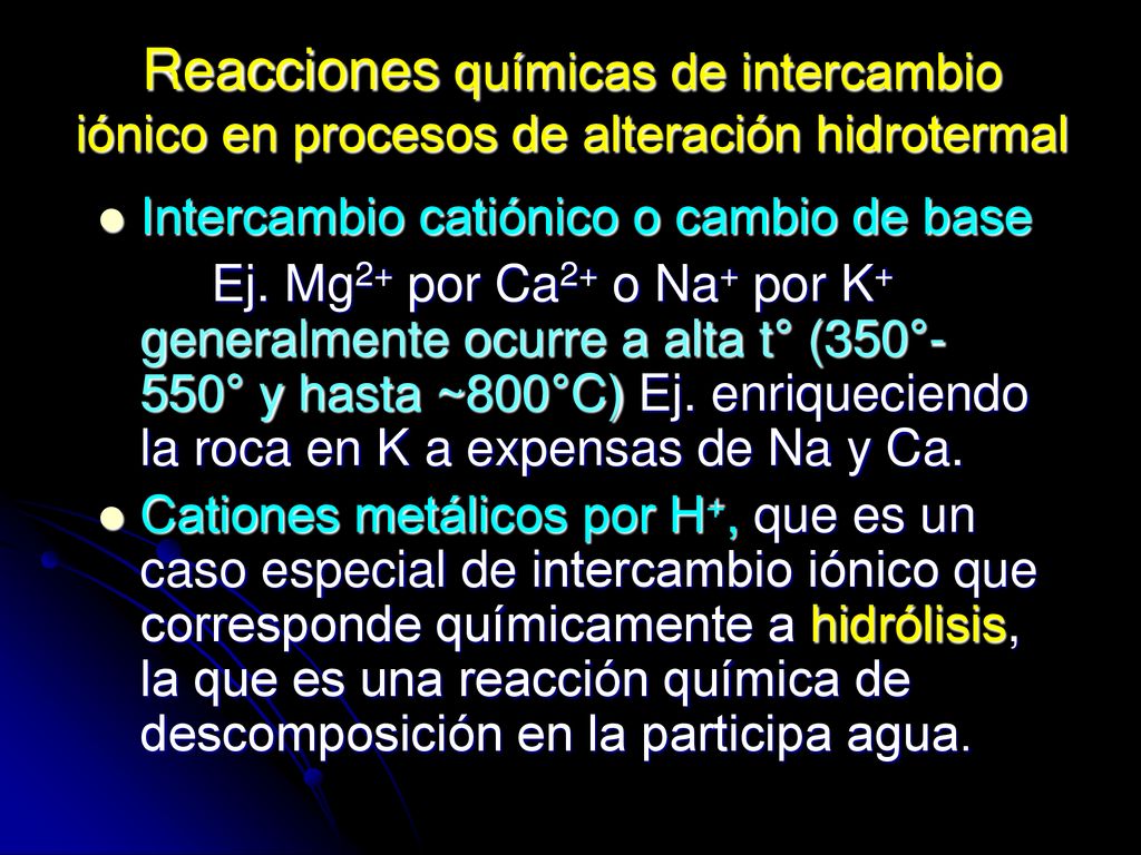 Reacciones químicas de intercambio iónico en procesos de alteración hidrotermal