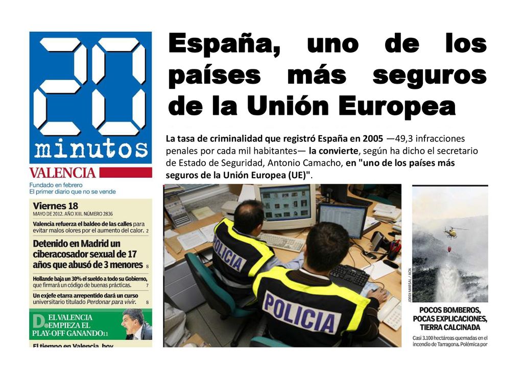 España, uno de los países más seguros de la Unión Europea