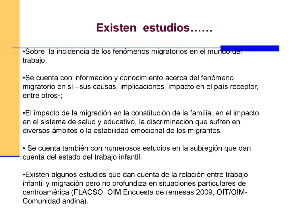 Existen estudios…… Sobre la incidencia de los fenómenos migratorios en el mundo del trabajo.