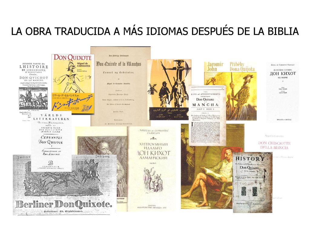 LA OBRA TRADUCIDA A MÁS IDIOMAS DESPUÉS DE LA BIBLIA