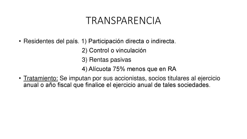 TRANSPARENCIA Residentes del país. 1) Participación directa o indirecta. 2) Control o vinculación.
