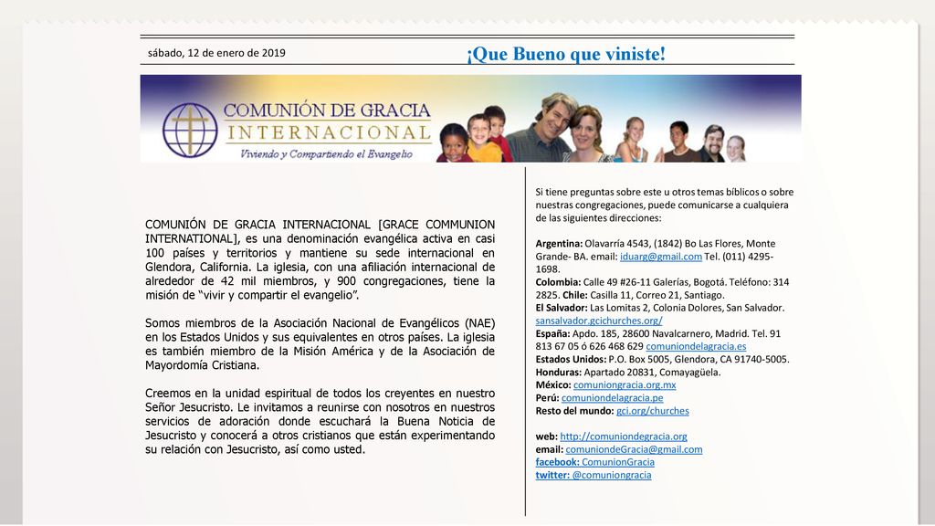 ¡Que Bueno que viniste! sábado, 12 de enero de 2019