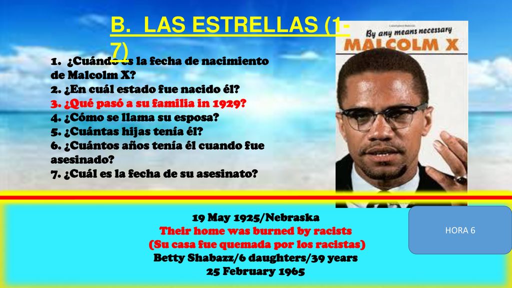 B. LAS ESTRELLAS (1-7) 1. ¿Cuándo es la fecha de nacimiento
