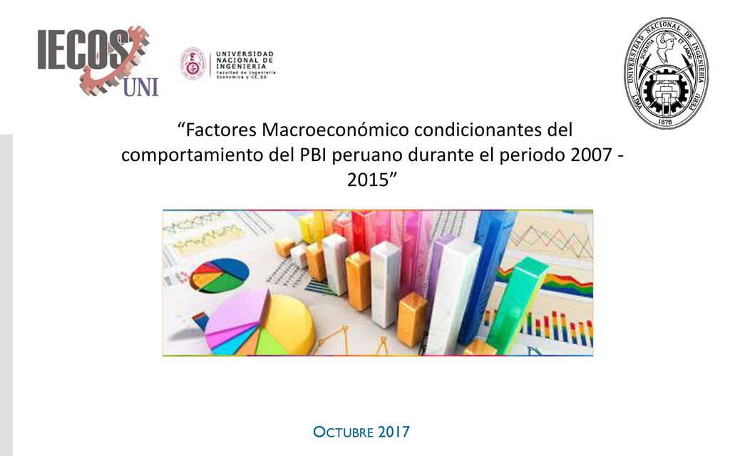 Factores Macroeconómico condicionantes del comportamiento del PBI peruano durante el periodo