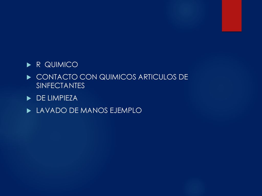 R QUIMICO CONTACTO CON QUIMICOS ARTICULOS DE SINFECTANTES DE LIMPIEZA LAVADO DE MANOS EJEMPLO
