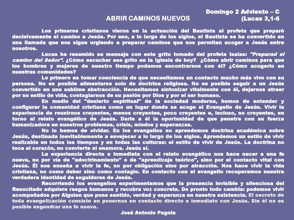 ABRIR CAMINOS NUEVOS Domingo 2 Adviento – C (Lucas 3,1-6