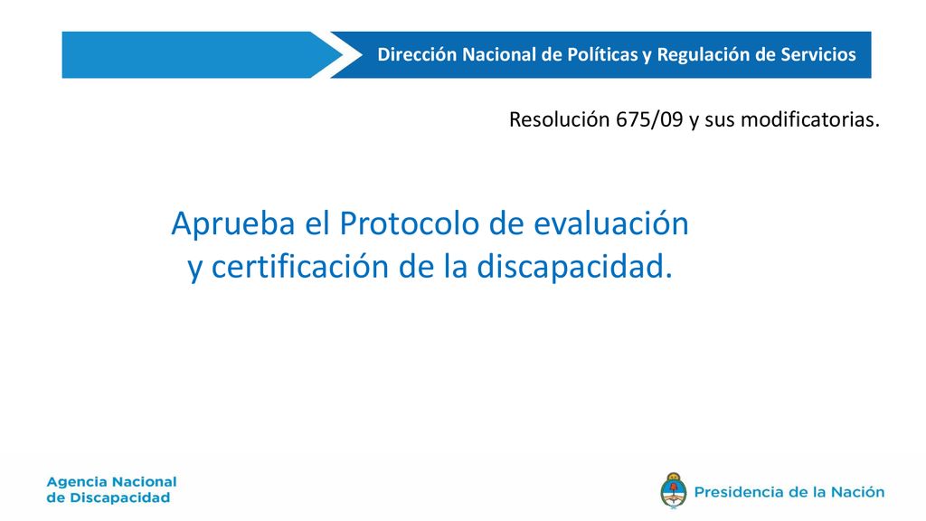 Aprueba el Protocolo de evaluación y certificación de la discapacidad.
