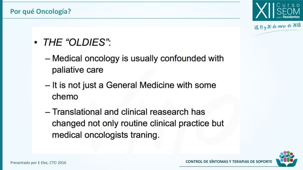 Por qué Oncología Presentado por E Elez, CTO 2016