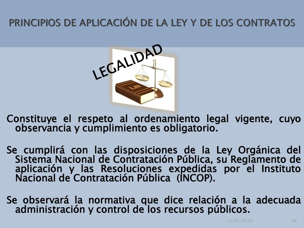PRINCIPIOS DE APLICACIÓN DE LA LEY Y DE LOS CONTRATOS