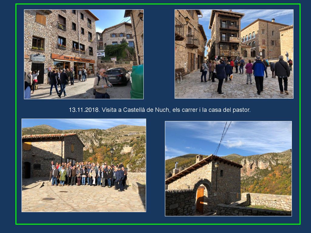 Visita a Castellà de Nuch, els carrer i la casa del pastor.