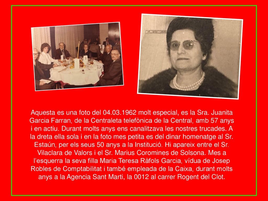 Aquesta es una foto del molt especial, es la Sra