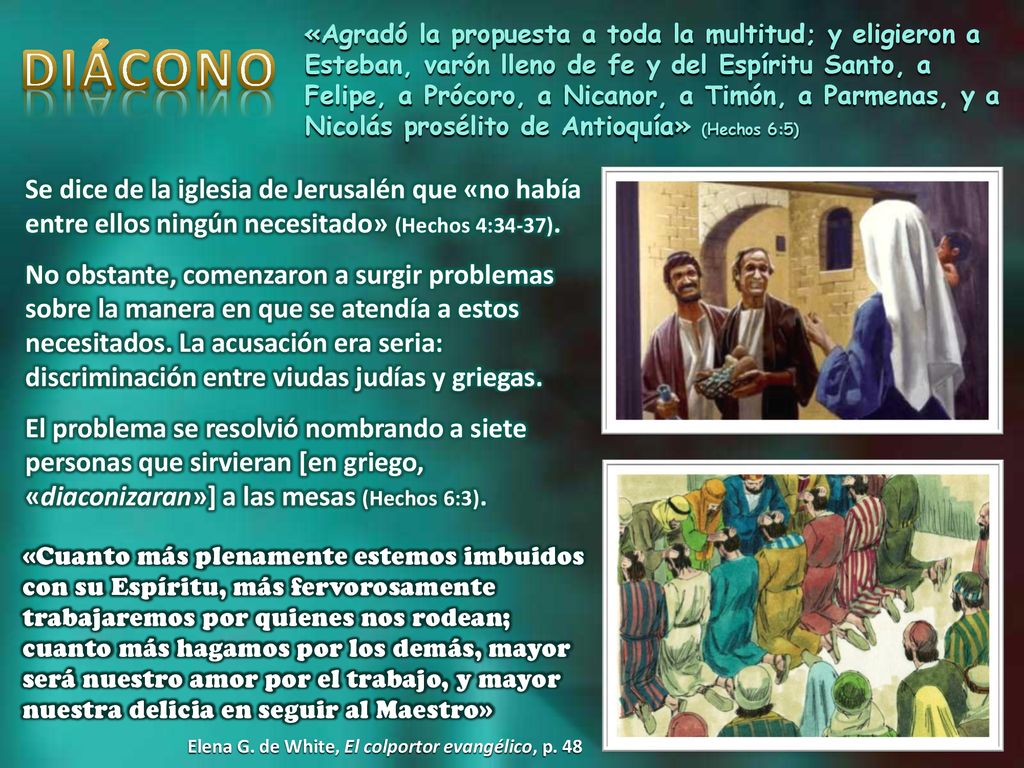 «Agradó la propuesta a toda la multitud; y eligieron a Esteban, varón lleno de fe y del Espíritu Santo, a Felipe, a Prócoro, a Nicanor, a Timón, a Parmenas, y a Nicolás prosélito de Antioquía» (Hechos 6:5)