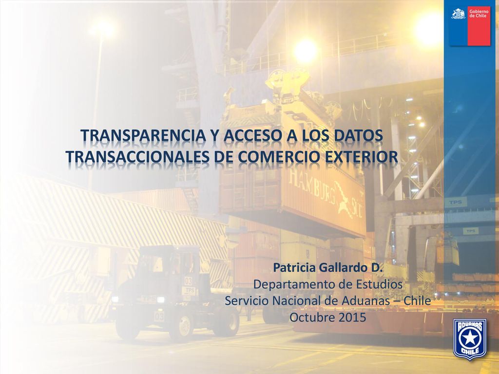 TRANSPARENCIA Y ACCESO A LOS DATOS TRANSACCIONALES DE COMERCIO EXTERIOR