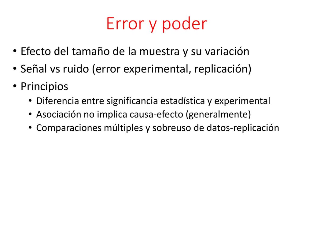 Error y poder Efecto del tamaño de la muestra y su variación