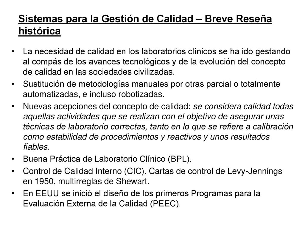 Sistemas para la Gestión de Calidad – Breve Reseña histórica