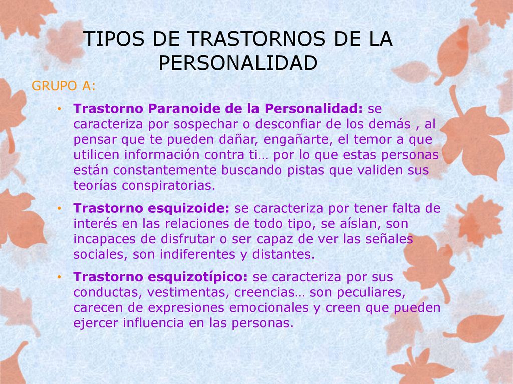 TIPOS DE TRASTORNOS DE LA PERSONALIDAD