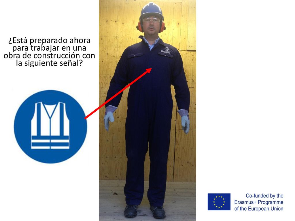 ¿Está preparado ahora para trabajar en una obra de construcción con la siguiente señal