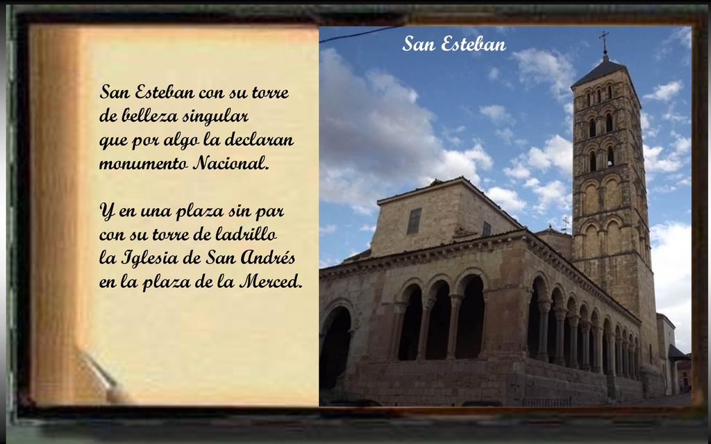 San Esteban San Esteban con su torre de belleza singular