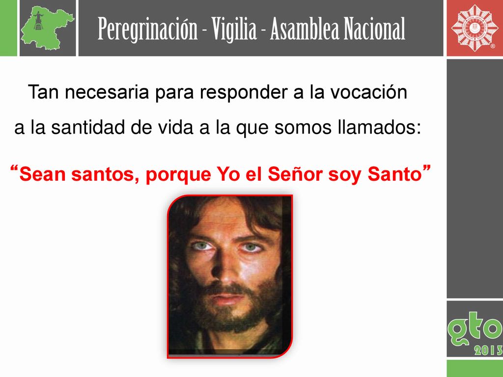 Sean santos, porque Yo el Señor soy Santo