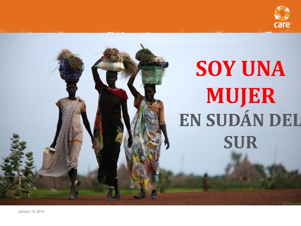 SOY UNA MUJER EN SUDÁN DEL SUR January 12, 2019