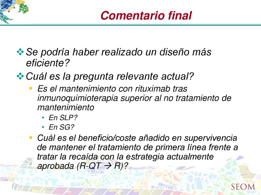 Comentario final Se podría haber realizado un diseño más eficiente